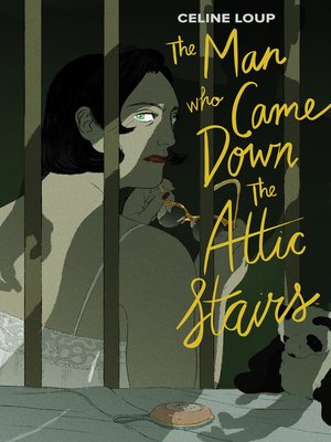 cover image of The Man Who Came Down the Attic Stairs